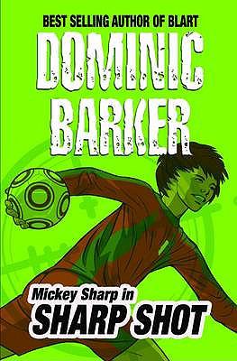 Sharp Shot Barker Dominic 