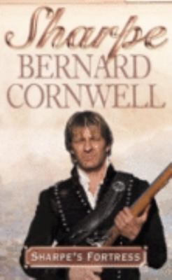 Sharpe s Fortress Bernard Cornwell 