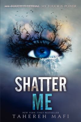 Shatter Me Mafi Tahereh 