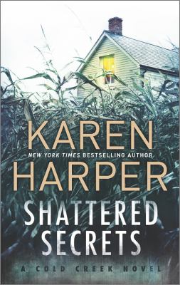 Shattered Secrets Cold Creek Harper Karen 