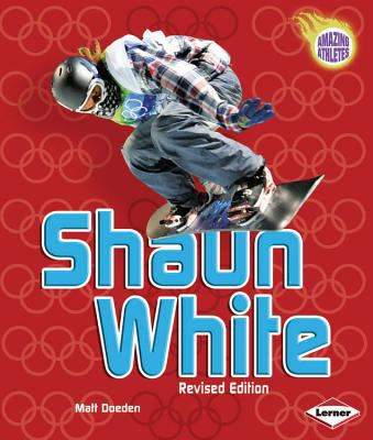 Shaun White Doeden Matt 