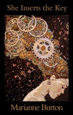 She Inserts the Key Burton Marianne 