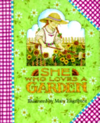 She Who Loves a Garden Engelbreit Mary 