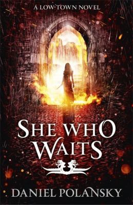 She Who Waits Polansky Daniel 