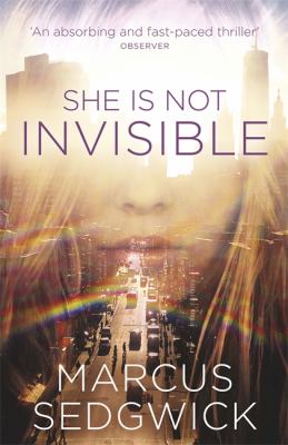 She is Not Invisible Sedgwick Marcus 