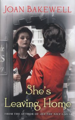 She s Leaving Home Bakewell Joan 