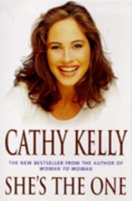 She s the One Cathy Kelly 