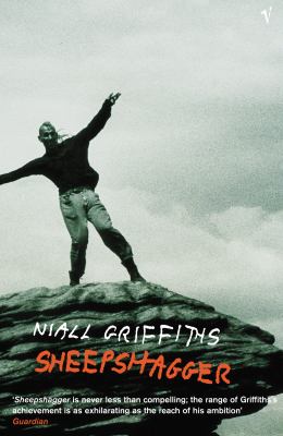 Sheepshagger Niall Griffiths Griffiths Dawn 