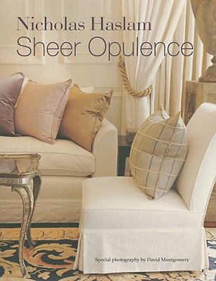 Sheer Opulence Haslam Nicholas 