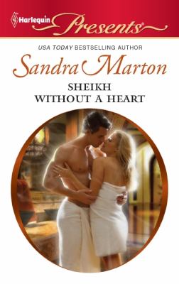Sheikh Without a Heart Marton Sandra 