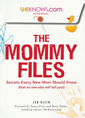 Sheknows com Presents The Mommy Files 