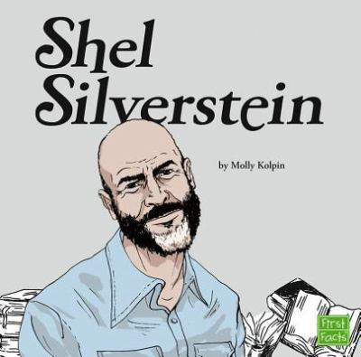 Shel Silverstein First Facts Kolpin Molly 