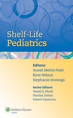 Shelf Life Pediatrics Sheth Veeral S 