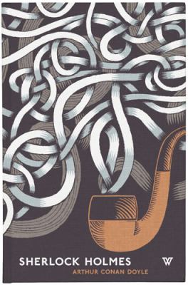 Sherlock Holmes Doyle Sir Arthur 