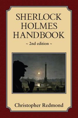 Sherlock Holmes Handbook 2nd Edition 