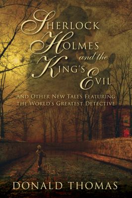 Sherlock Holmes and the King s Evil 