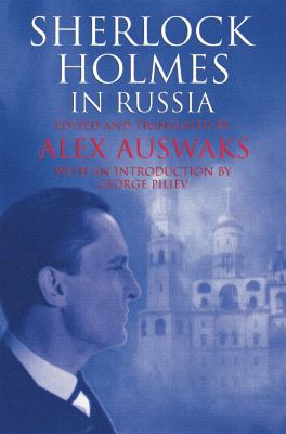 Sherlock Holmes in Russia Auswaks Alex 