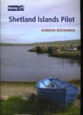 Shetland Islands Pilot Garman Gordon 