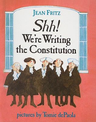 Shh We re Writing the Constitution 