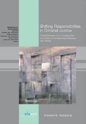 Shifting Responsibilities in Criminal Justice 