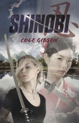 Shinobi A Katana Novel Gibsen Cole 
