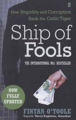 Ship of Fools O Toole Fintan 