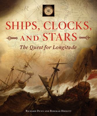 Ships Clocks and Stars Dunn Richard 