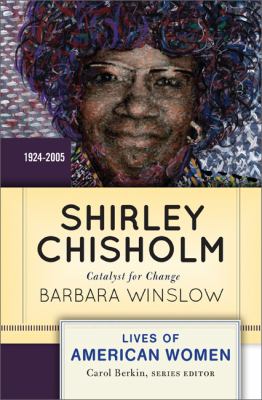 Shirley Chisholm Winslow Barbara 