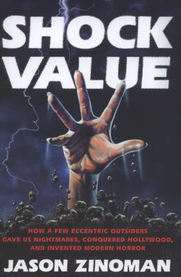 Shock Value Zinoman Jason 
