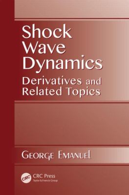 Shock Wave Dynamics Emanuel George 