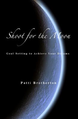Shoot for the Moon 
