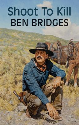 Shoot to Kill Bridges Ben 