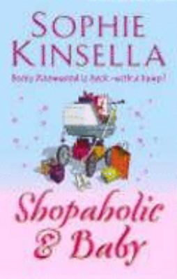Shopaholic Baby Sophie Kinsella 