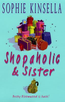 Shopaholic Sister Sophie Kinsella 