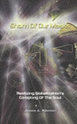 Shorn of Our Masks Ajemian James A 