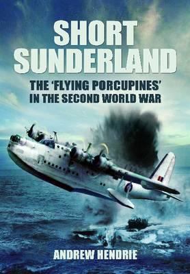 Short Sunderland Hendrie Andrew 