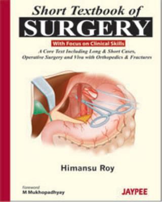 Short Textbook of Surgery A V Roy 
