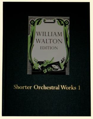 Shorter Orchestral Works Volume 1 Walton William 