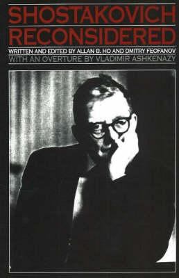Shostakovich Reconsidered Ho Allan B 