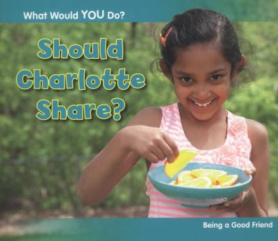 Should Charlotte Share Rissman Rebecca 