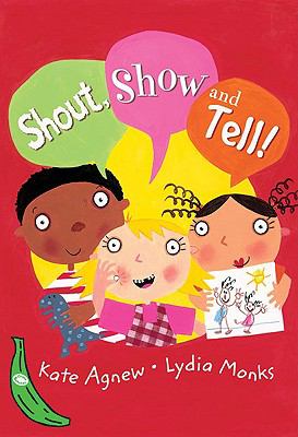 Shout Show and Tell 
