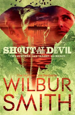 Shout at the Devil Smith Wilbur 