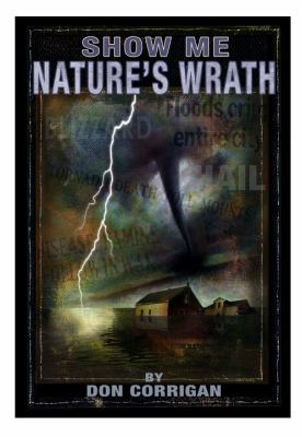 Show Me Nature s Wrath 