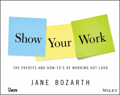 Show Your Work Bozarth Jane 
