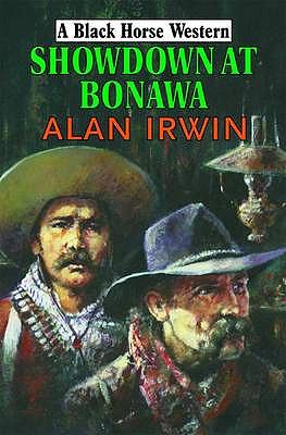 Showdown at Bonawa Irwin Alan 