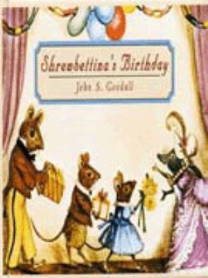 Shrewbettina s Birthday John Goodall 