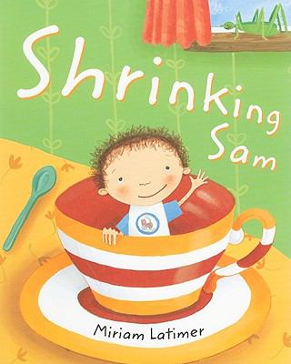 Shrinking Sam Latimer Miriam 