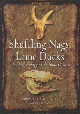 Shuffling Nags Lame Ducks Bartosiewicz Laszlo 