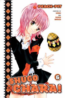 Shugo Chara Volume 6 Peach Pit 