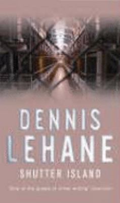 Shutter Island Lehane Dennis 